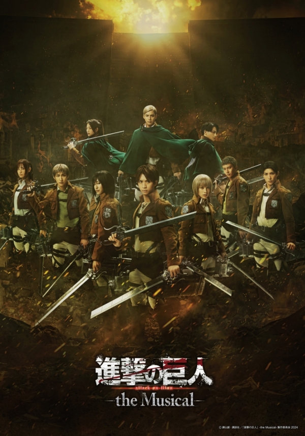 ATTACK on TITAN: The Musical<br>Tokyo,Osaka